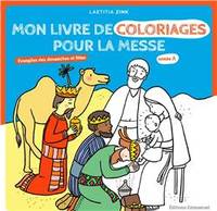 Mon livre de coloriage pour la messe, Évangiles des dimanches et fêtes - Année A