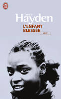 L'enfant blessée