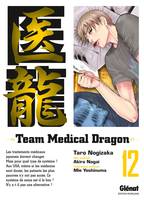 12, Team Medical Dragon - Tome 12