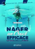 Nager un crawl efficace, Progression en 11 étapes pour tous