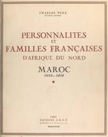 Personnalités et familles françaises d'Afrique du Nord, Maroc. 1533-1814