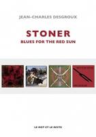 Stoner - Blues For The Red Sun