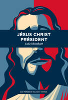 Jésus Christ Président