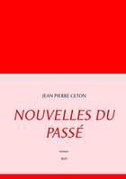 Nouvelles du passé