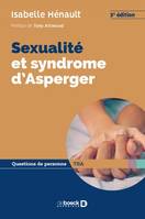 Sexualité et syndrome d'Asperger, Éducation sexuelle et intervention auprès de la personne autiste