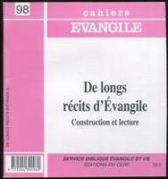 CE-98. De longs récits d'Évangile