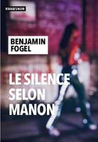 Le silence selon Manon