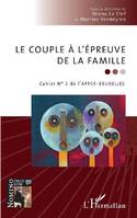 Le couple à l'épreuve de la famille, Cahier n°2 de l'appcf-bruxelles