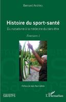 Émersions, 1, Histoire du sport-santé, Du naturisme à la médecine du bien-être