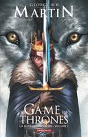 1, A game of thrones, La bataille des rois