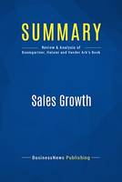 Summary: Sales Growth, Review and Analysis of Baumgartner, Hatami and Vander Ark's Book