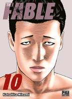 10, The Fable T10, The silent-killer is living in this town.