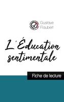 L'Éducation sentimentale de Flaubert (fiche de lecture et analyse complète de l'oeuvre)