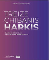 Treize chibanis harkis