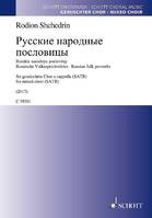 Russkie narodnye poslovitsy, Russian folk proverbs. mixed choir (SATB). Partition de chœur.