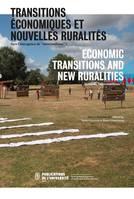 Espace rural & projet spatial, 8, Transitions économiques et nouvelles ruralités : vers l'émergence de 