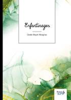 Enfantinages