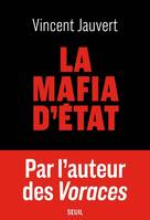 Documents (H. C.) La Mafia d'État