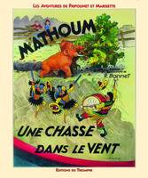 Les aventures de Fripounet et Marisette., 7, Les aventures de Fripounet & Marisette Mathoum / Une chasse dans le vent