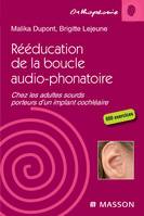 Rééducation de la boucle audio-phonatoire, Chez les adultes sourds porteurs d'un implant cochléaire