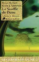 2, Le souffle de Dune - Légendes de Dune 2