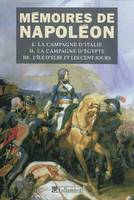 Mémoires de Napoléon coffret 3 vol, La campagne d'Italie, 1796-1797, La campagne d'Egypte, 1798-1799, L'île d'Elbe et les Cent-Jours