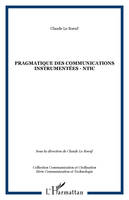 Pragmatique des communications instrumentées