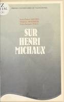 Sur Henri Michaux