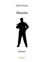 Meurtre, Roman