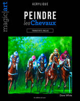 Peindre les chevaux