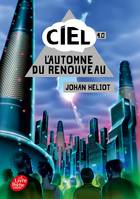 4, Ciel - Tome 4, L'automne du renouveau