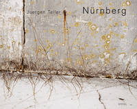 Juergen Teller Nurnberg /anglais