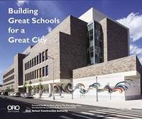 Building Great Schools for a Great City /anglais