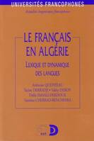 Le français en Algérie, lexique et dynamique des langues