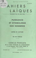 Puissance et symbolisme des nombres, Notes de lecture. Vie du Cercle