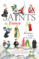 8, Les saints de France, Histoires à lire le soir