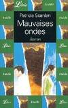 Mauvaises ondes