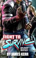 Fight to Survive