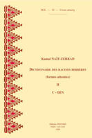 Dictionnaire des racines berbères., 2, Dictionnaire des racines berbères, Formes attestées