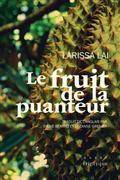 LE FRUIT DE LA PUANTEUR