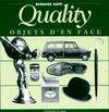 Quality - objets d'en face, objets d'en face