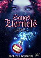 Sangs Éternels - Tome 3, La Loi du Sang (Saga bit lit)