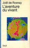 L'Aventure du vivant