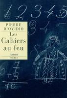 Les cahiers au feu, roman