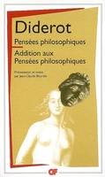 Pensées philosophiques - Additions aux Pensées philosophiques, ADDITION AUX PENSEES PHILOSOPHIQUES