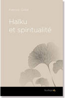 Haiku et spiritualite