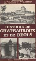Histoire de Châteauroux et de Déols