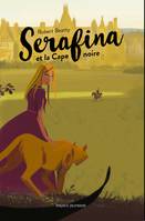 Serafina, Tome 01, Serafina et la cape noire