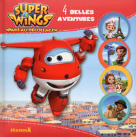 1, Super Wings 4 belles aventures