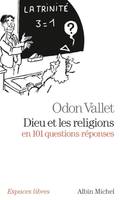 247, Dieu et les religions en 101 questions-réponses